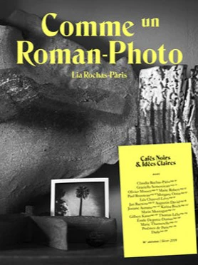 Comme Un Roman-Photo / Cafés Noirs & Idées Claires