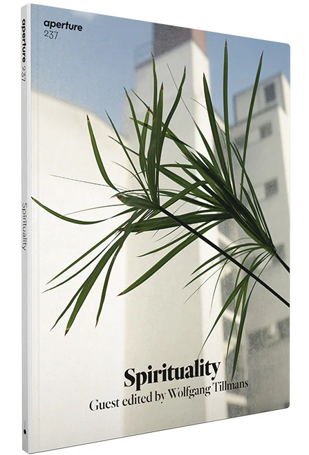 Aperture Magazine - Spirituality, N°237, Winter 2019 (Guest curated by Wolfgang Tillmans)