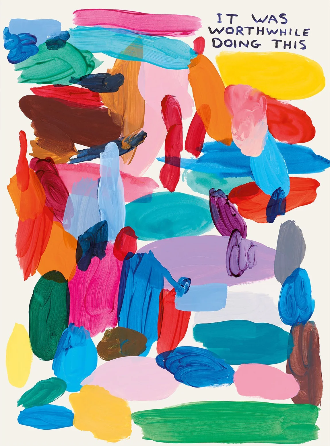David Shrigley - It Was Worthwhile Doing This (Poster)