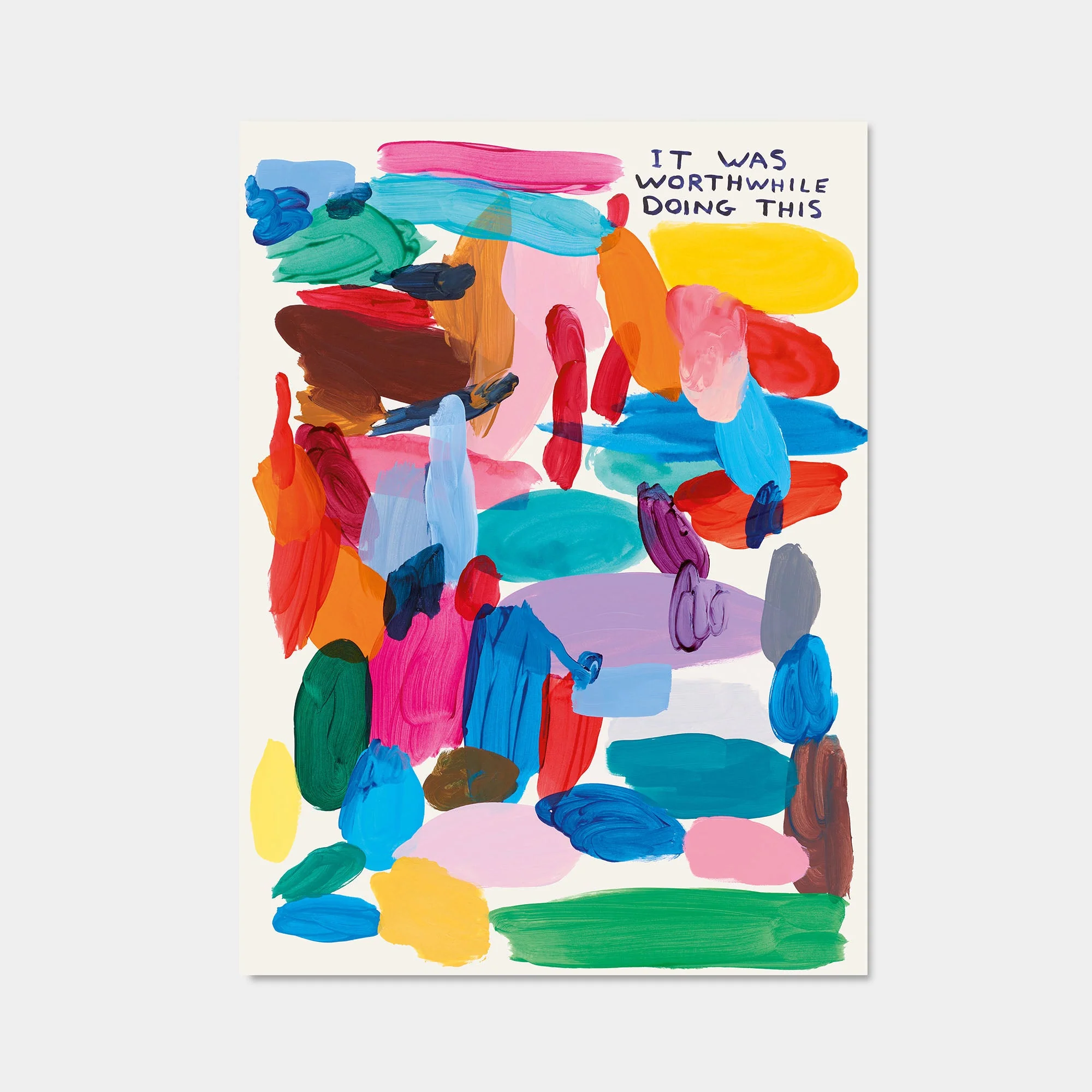 David Shrigley - It Was Worthwhile Doing This (Poster) - Image 2