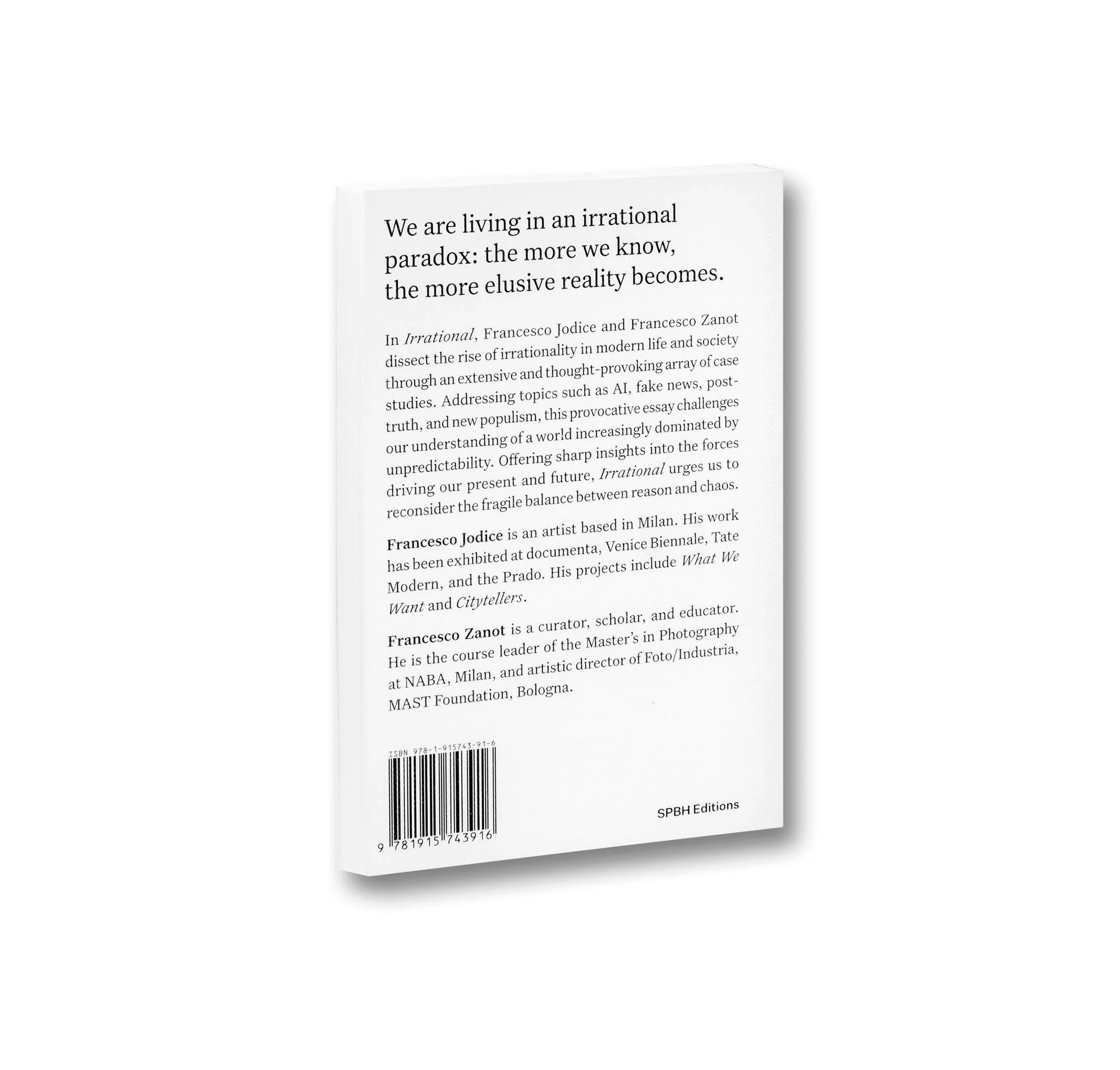 Francesco Jodice & Francesco Zanot - Irrational: A Visual Directory to a World with No Reason - Image 2