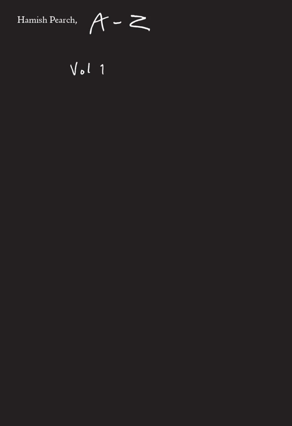 Hamish Pearch - A-Z, Vol. 1