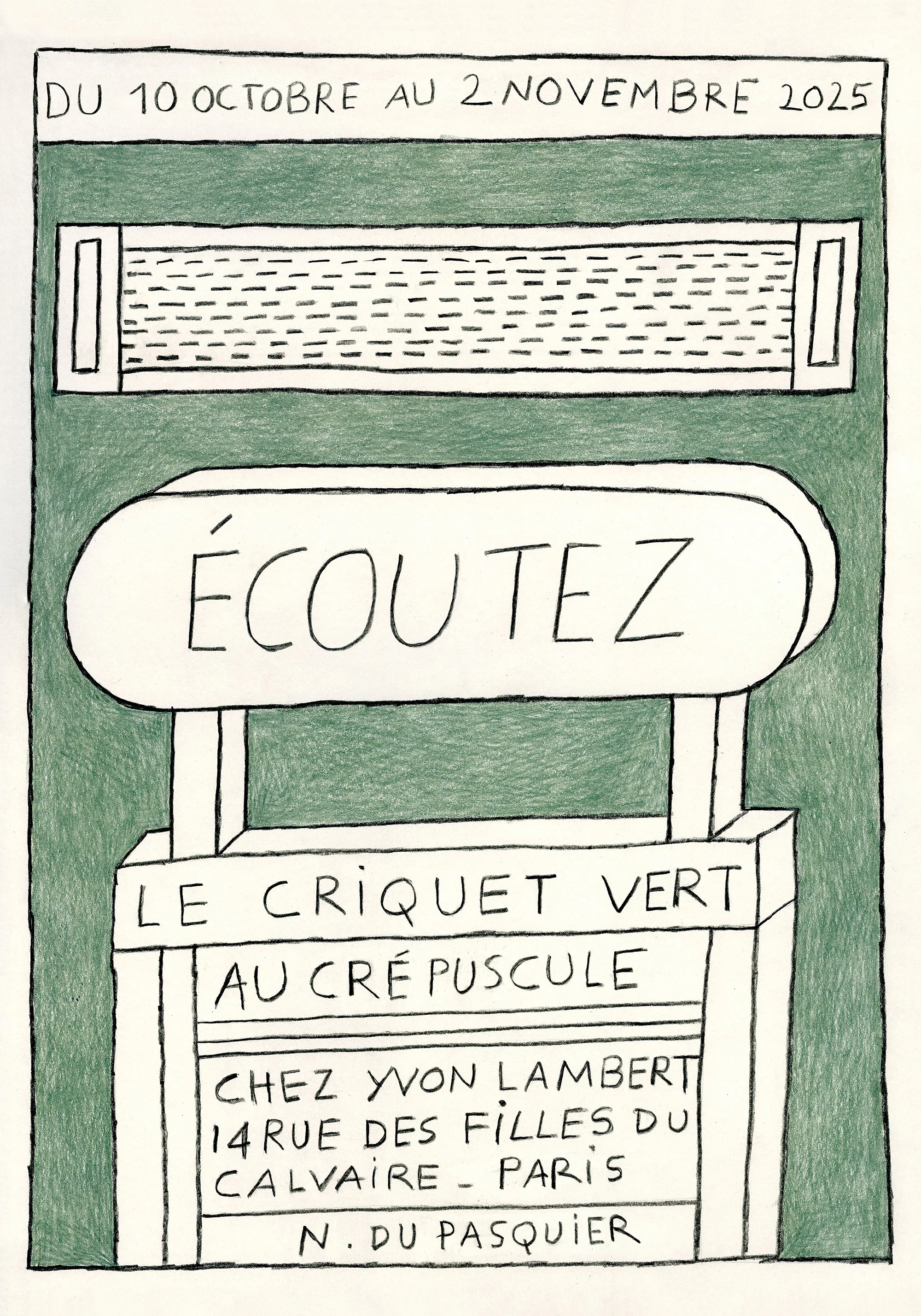 Nathalie Du Pasquier - Écoutez le criquet vert au crépuscule (Poster) - Image 2