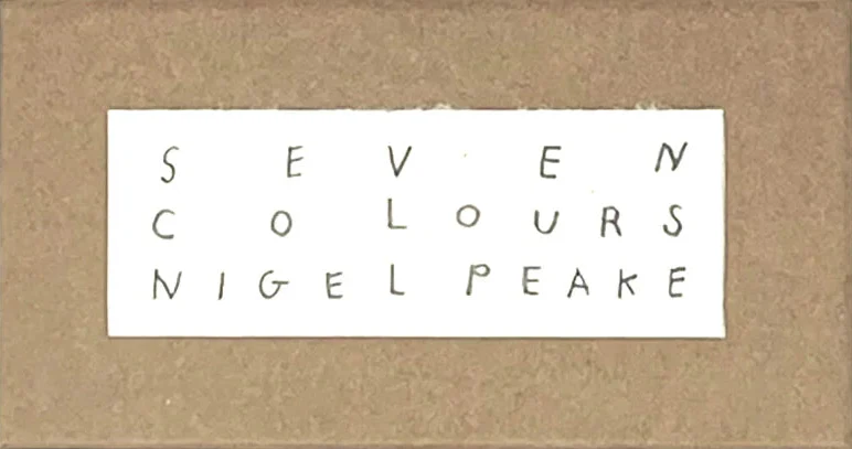 Nigel Peake - Seven Colours