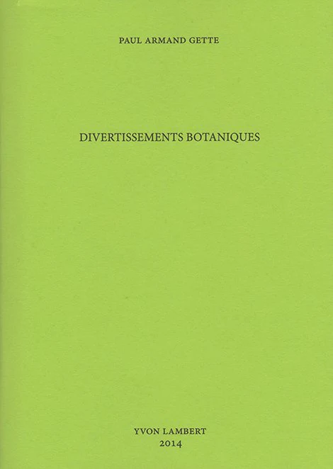 Paul Armand Gette - Divertissements botaniques (édition de tête) - Image 2