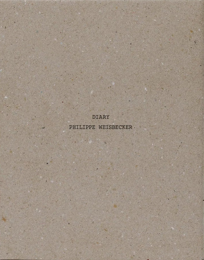 Philippe Weisbecker - Diary