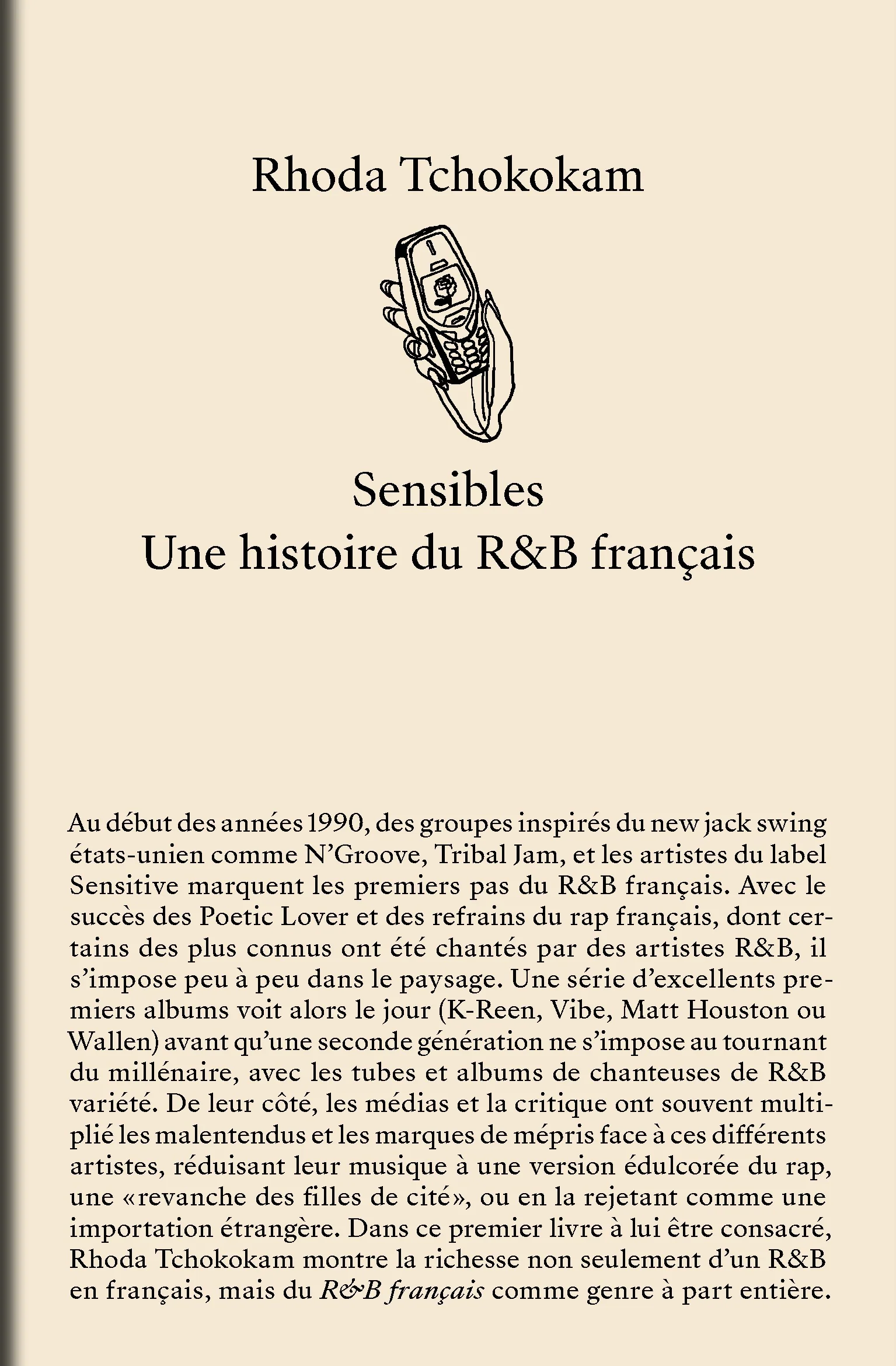 Rhoda Tchokokam - Sensibles : une histoire du R&B français