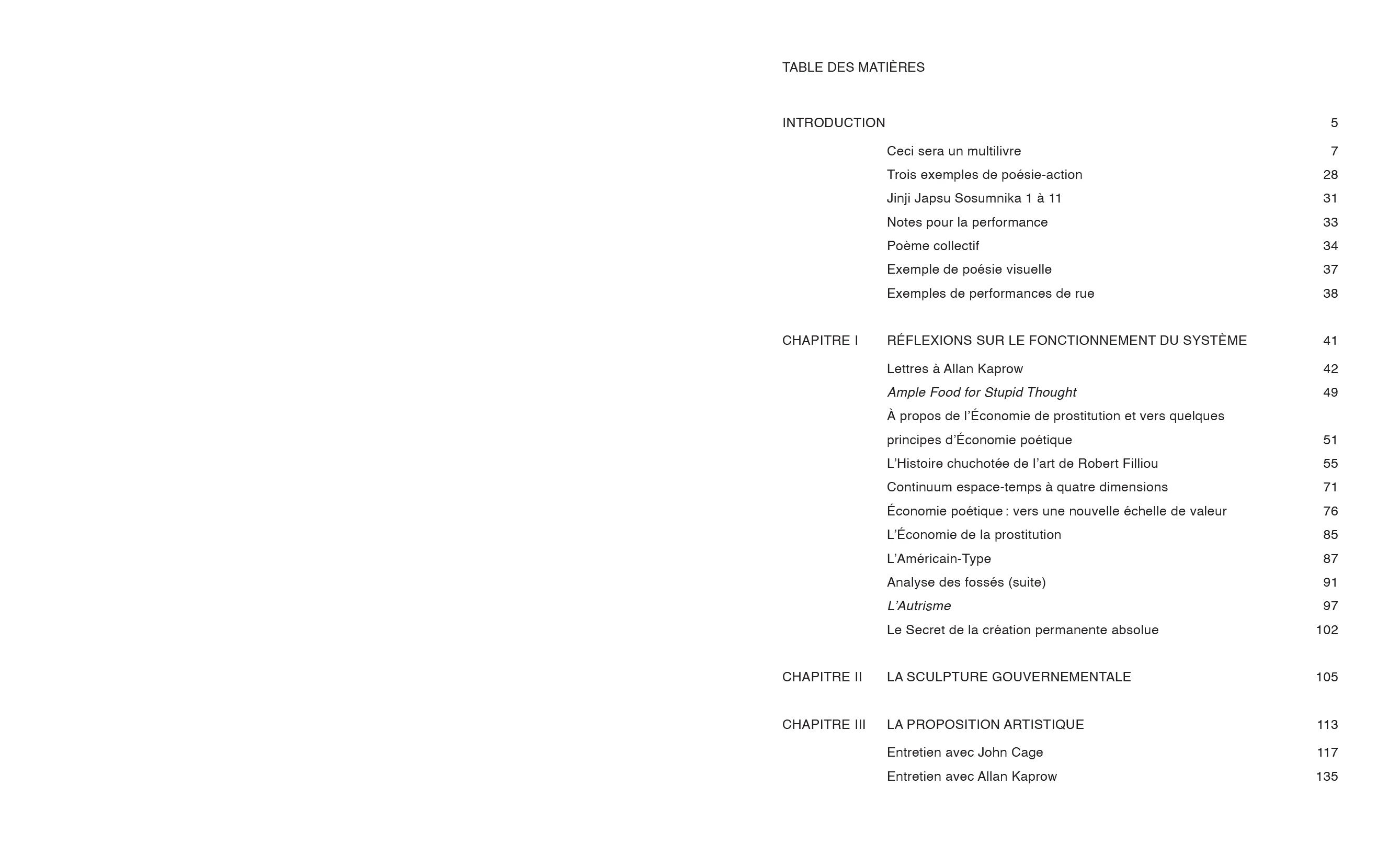 Robert Filliou - Enseigner et apprendre, arts vivants par Robert Filliou et le lecteur, s'il le désire avec la participation de John Cage, Benjamin Patterson, Allan Kaprow, Marcelle Filliou, Vera, Bjössi, Karl Rot, Dorothy Iannone, Diter Rot, Joseph Beuys - Image 18