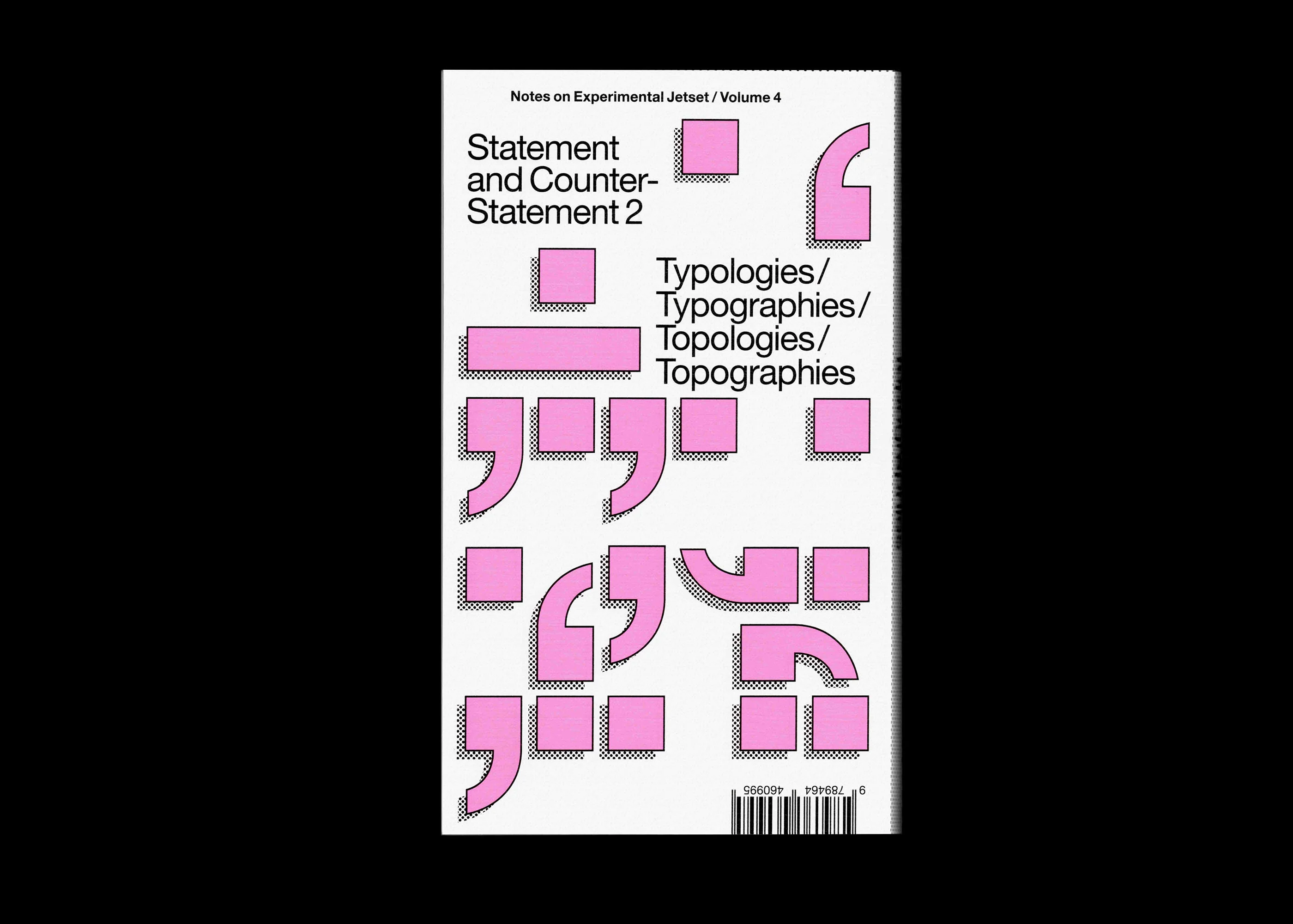 Statement and Counter-Statement 2: Typologies/Typographies/Topologies/Topographies (Notes on Experimental Jetset / Vol. 4) - Image 36